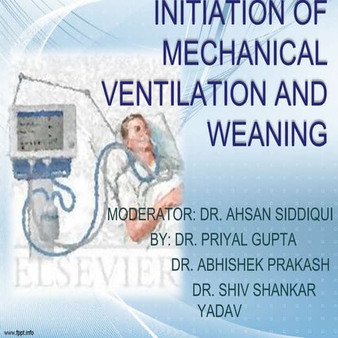 Initiation of mechanical ventilation and weaning