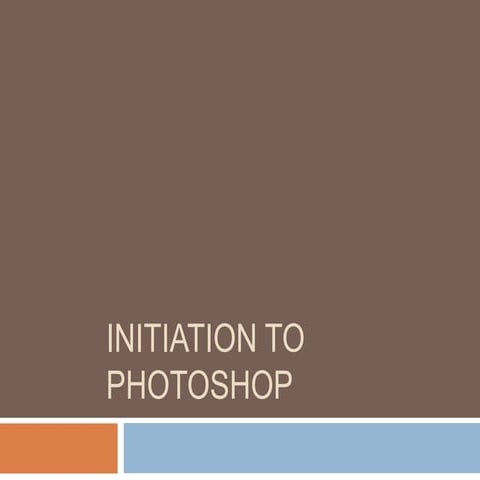 Initiation to photoshop