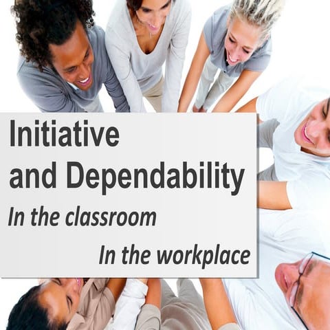 NC-NETS Employability Skills: Initiative and Dependability