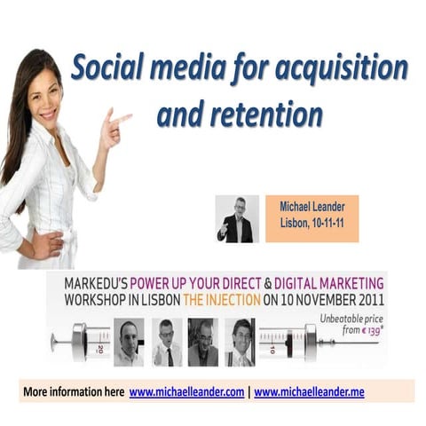 Social media for acquisition and retention Power Up Direct & Digital Marketin...