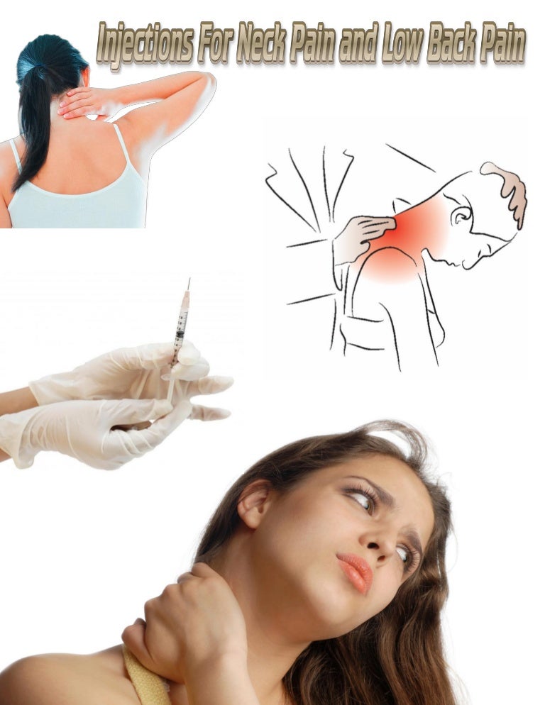 Injections For Neck Pain and Low Back Pain