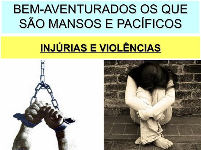 Injúrias E Violências