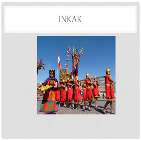 Inkak (6.A Maila) | PPTX