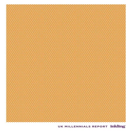 Inkling - UK Millennials Report
