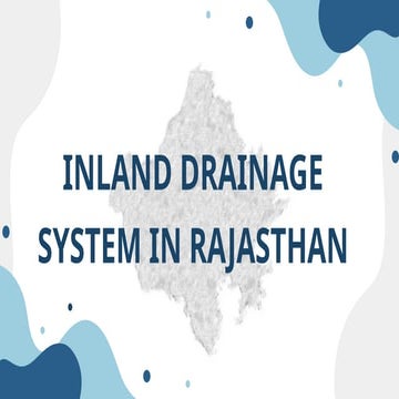 INLAND DRAINAGE SYSTEM IN RAJASTHAN.pptx