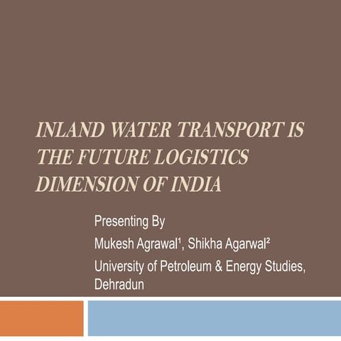 Inland water transport is the future logistics dimension