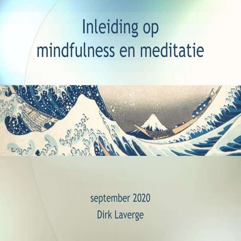 Inleiding in de mindfulness, sept 2020