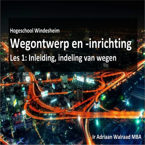 Inleiding Wegontwerp les 1 | PDF