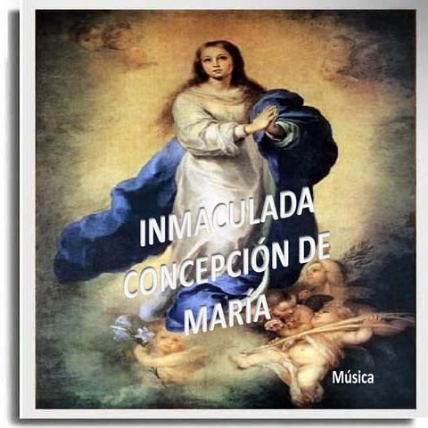 Inmaculada Concepción  de MaríA (Cmp)