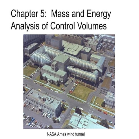 Chapter 5 Mass and energy analysis of control volumes