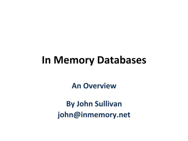 HUG Ireland Event Presentation - In-Memory Databases