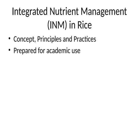 Integrated Nutrient management in Rice Ecosystem | PPTX