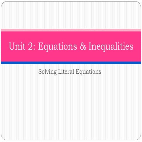 Inm literal equations solving for one variable