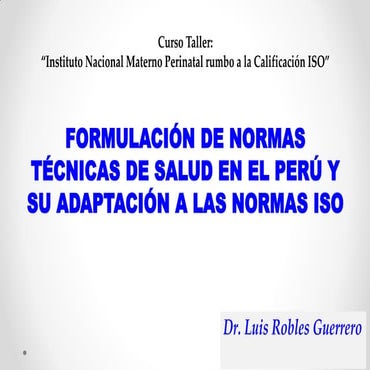INMP NTS e ISO Dr Luis Robles Guerrero | PDF