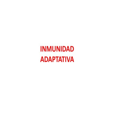 Inmunidad adaptativa I