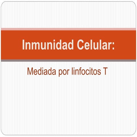 Inmunidad celular