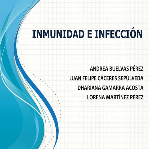 Inmunidad e infección
