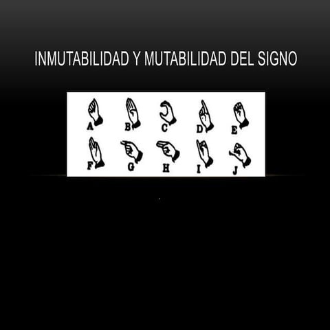 Inmutabilidad y mutabilidad del signo | PPTX
