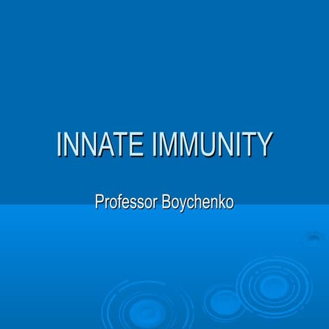 Innate immunity