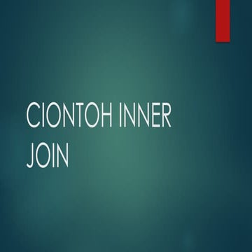 Understanding INNER JOIN in SQL with Practical Examples | PPTX