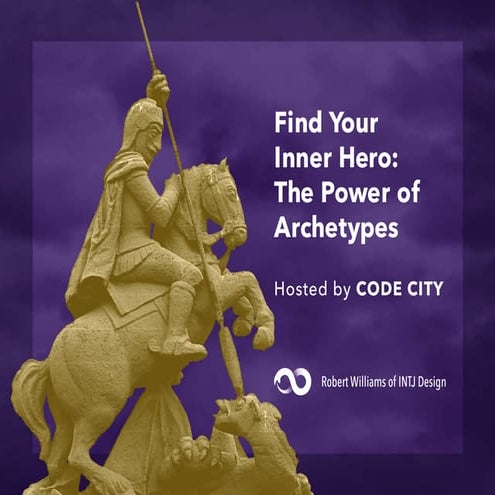 Find Your Inner Hero: the Power of Archetypes
