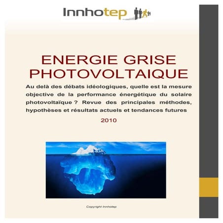 Innhotep - Energie Grise Photovoltaïque (2010)