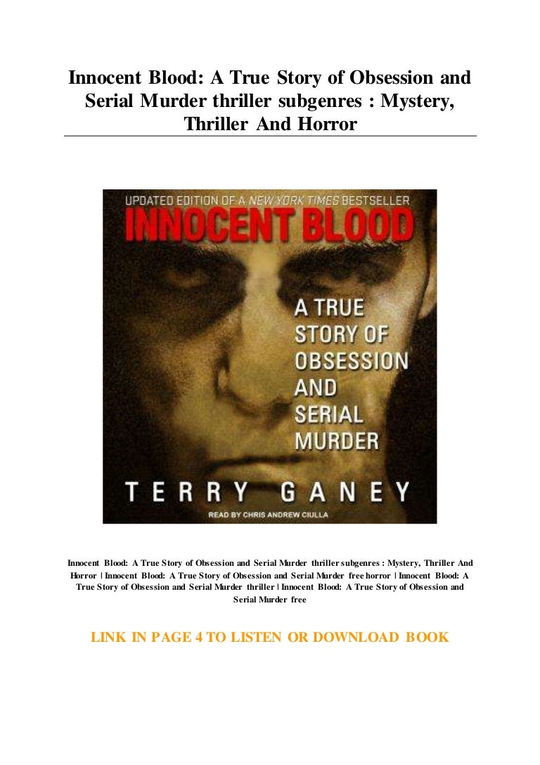 Innocent Blood A True Story of Obsession and Serial Murder thriller
