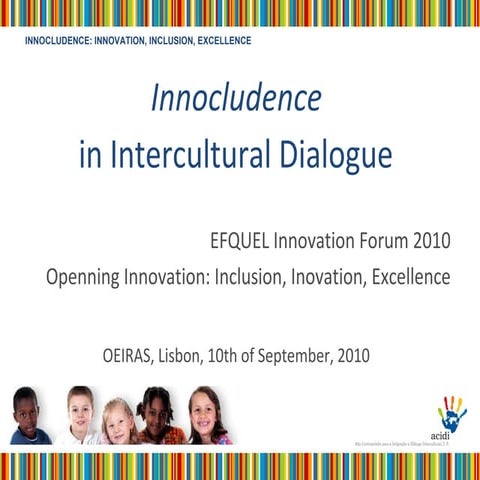 Innocludence in Intercultural Dialogue