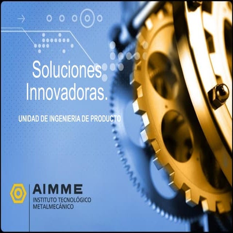 Innoempresa 2011 - Unidad de ingenieria de producto