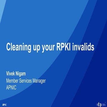 INNOG 6: Cleaning up your RPKI invalides