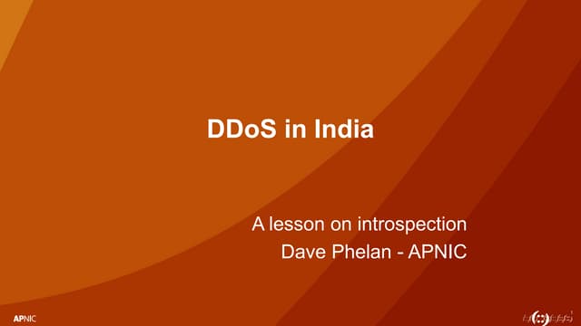 DDoS in India, presented at INNOG 8 by Dave Phelan