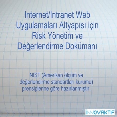 Web Uygulamalarında Risk Yönetimi ve Değerlendirme