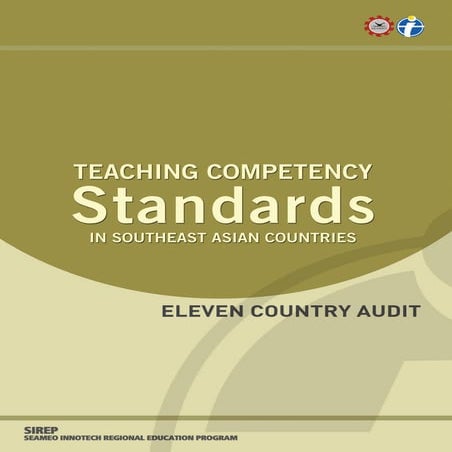 TEACHING COMPETENCY Standards IN SOUTHEAST ASIAN COUNTRIES