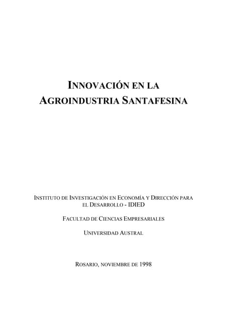 Innovación en la Agroindustria Santafesina
