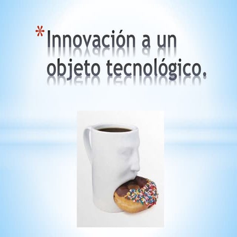 Innovación a un objeto tecnológico 5to