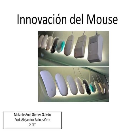Innovación del mouse | PPTX
