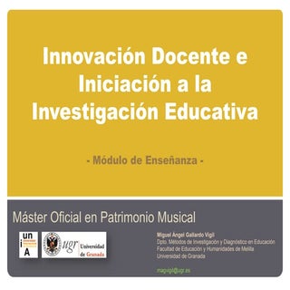 Innovación docente e iniciación a l...
