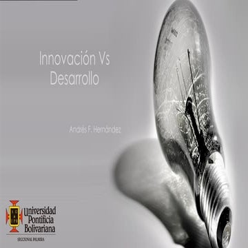 Innovación vs desarrollo