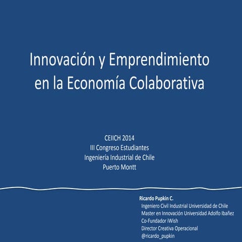 Innovacion en la Economia Colaborativa, Ricardo Pupkin