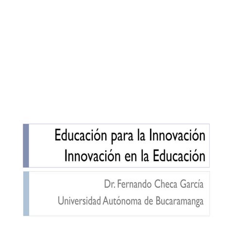 Innovacion educativa en el aula educativa.pptx