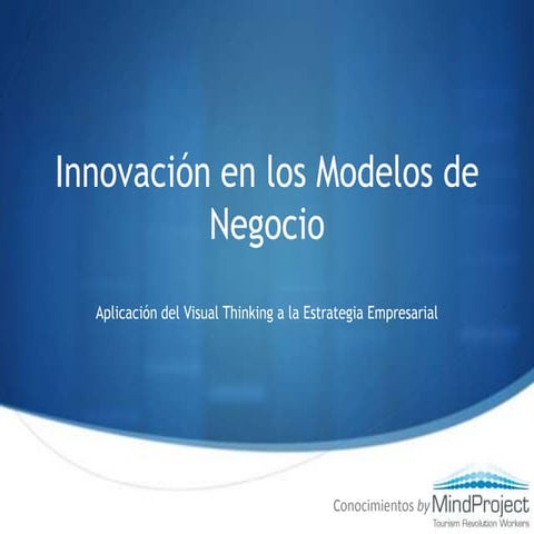 Innovacion En Los Modelos De Negocio | PPTX