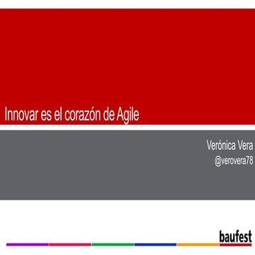 Innovar es el corazón de Agile