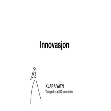 Digital innovasjon i praksis – med Klara Vatn