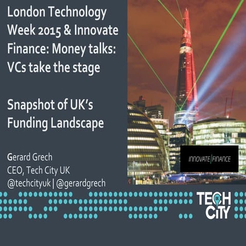 London Technology Week 2015 & Innovate Finance: Money talks Keynote