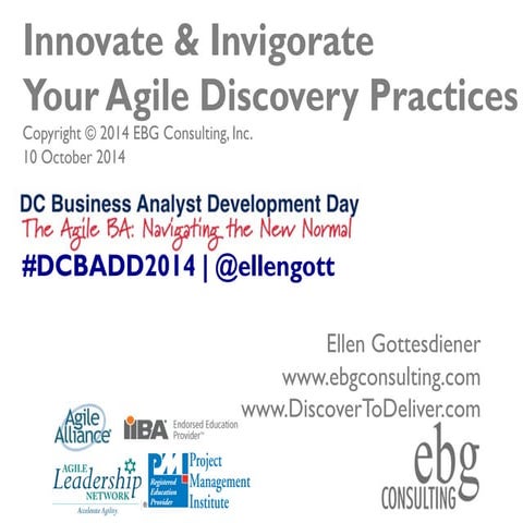 Innovate & Invigorate Your Agile Discovery Practices