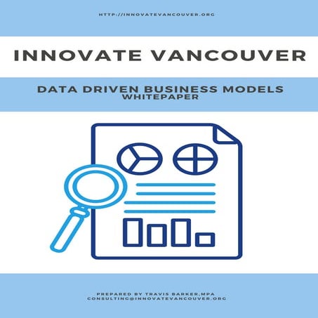Innovate Vancouver: Data Driven Business Model
