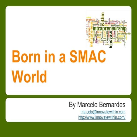 Born in a SMAC World