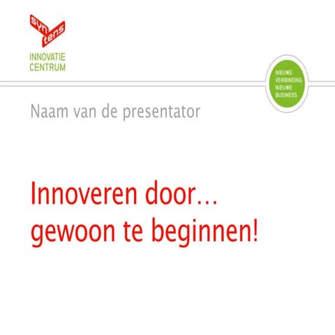 Innovatieworkshop voor beginners 2012