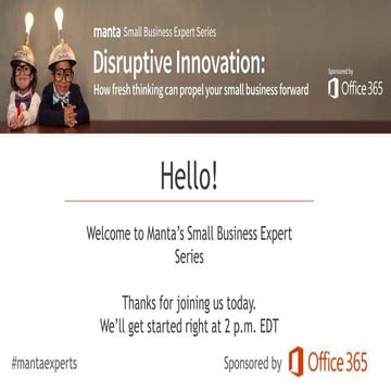 Disruptive Innovation: How fresh thinking can propel your small business forw...