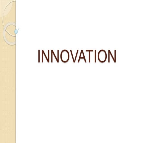 Innovation